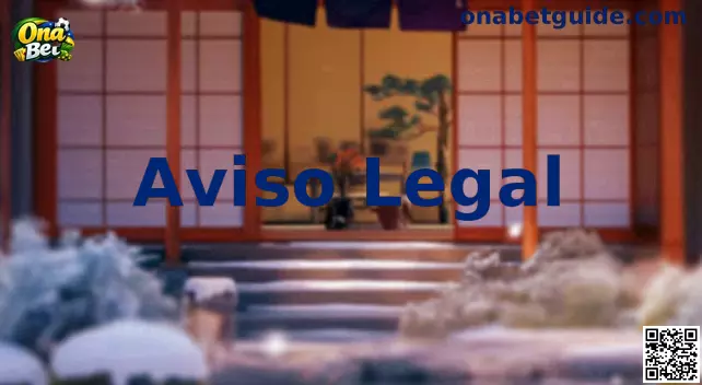 Aviso Legal Ona Bet