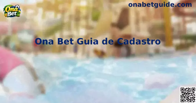 Guia de registro Ona Bet