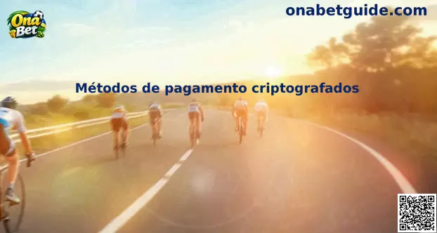 Métodos de Pagamento Criptografados Ona Bet